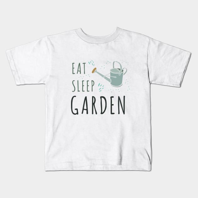 Eat Sleep Garden Kids T-Shirt by Saytee1